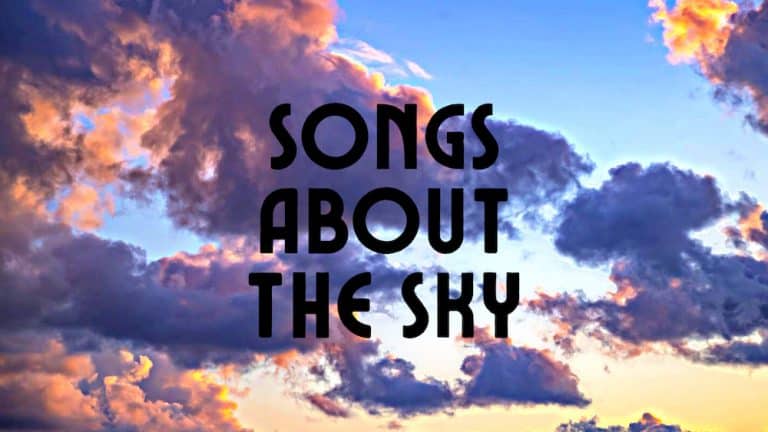 12 Songs About the Sky – Blue Sky, Clouds, and Stars