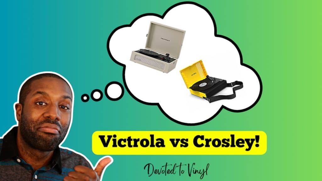 Victrola vs Crosley Record Player (which turntable is best for your needs)?