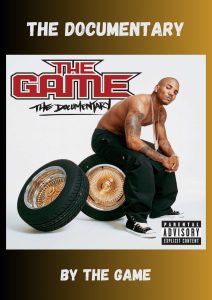The Documentary, by the The Game, is one of those rap albums on vinyl you need